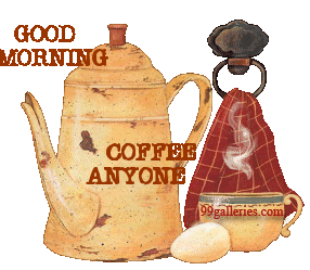 gu352GOODMORNINGCOFFEEANYONE.gif GOOD MORNING  COFFEE image by jiminycricket46
