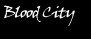 Blood City