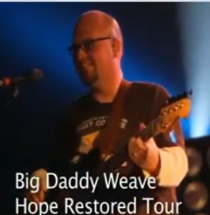 big daddy weave