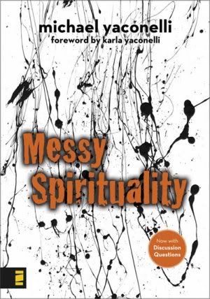 messy spirituality